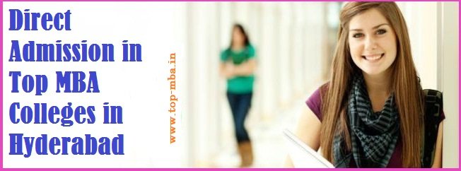 Direct Admission in Top MBA Colleges in Hyderabad